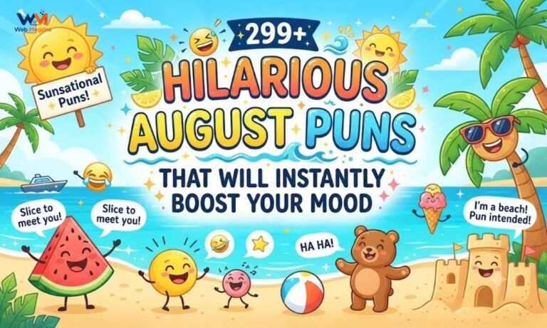 299-hilarious-august-puns-that-will-instantly-boost-your-mood