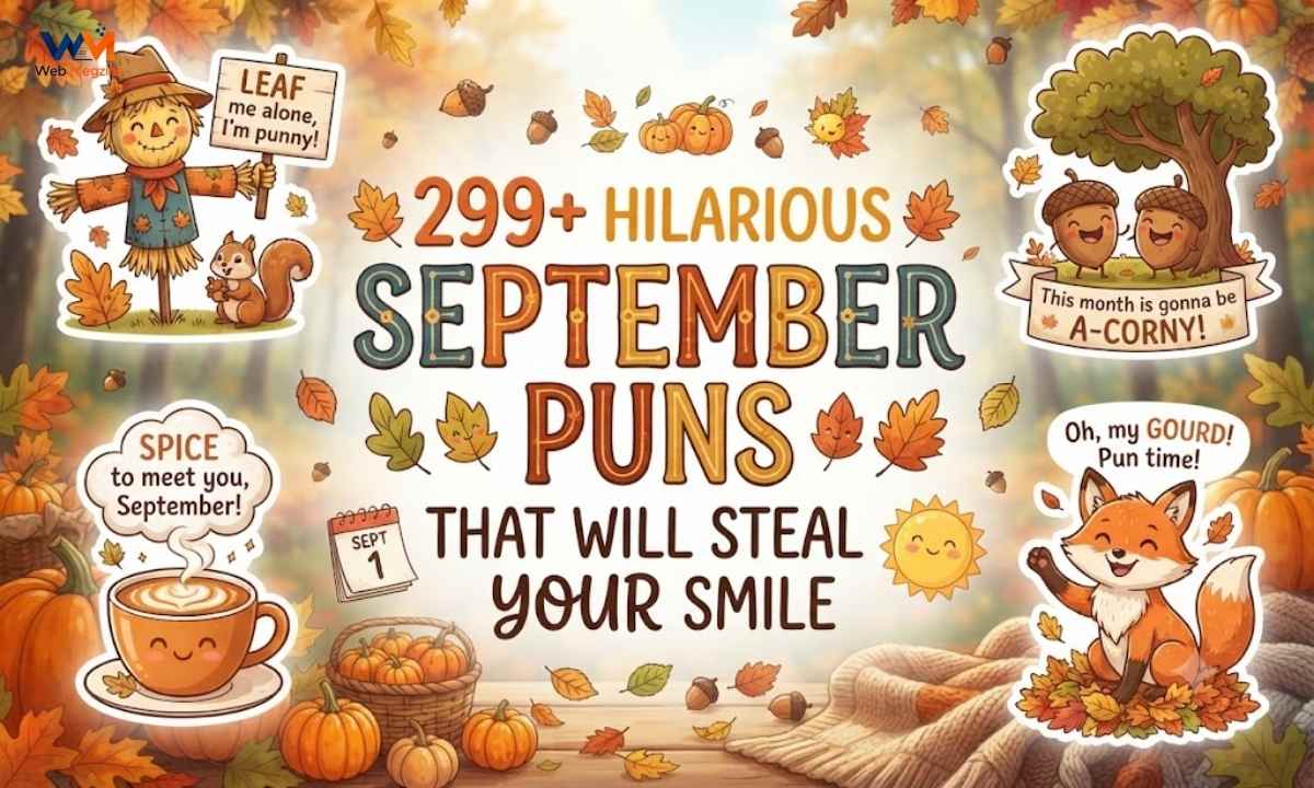 299-hilarious-september-puns-that-will-steal-your-smile