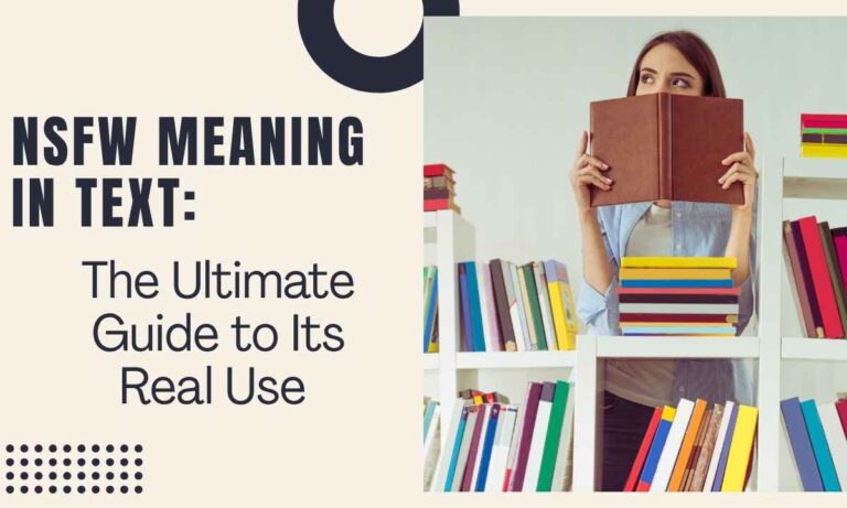 nsfw-meaning-in-text-the-ultimate-guide-to-its-real-use